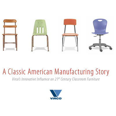 Virco Classic American Manufacturing Story